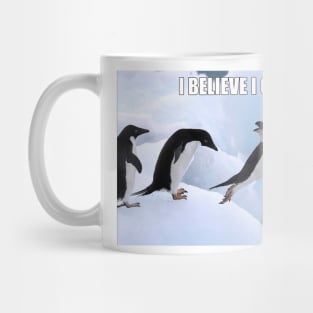 I Believe I Can Fly Penguin Mug